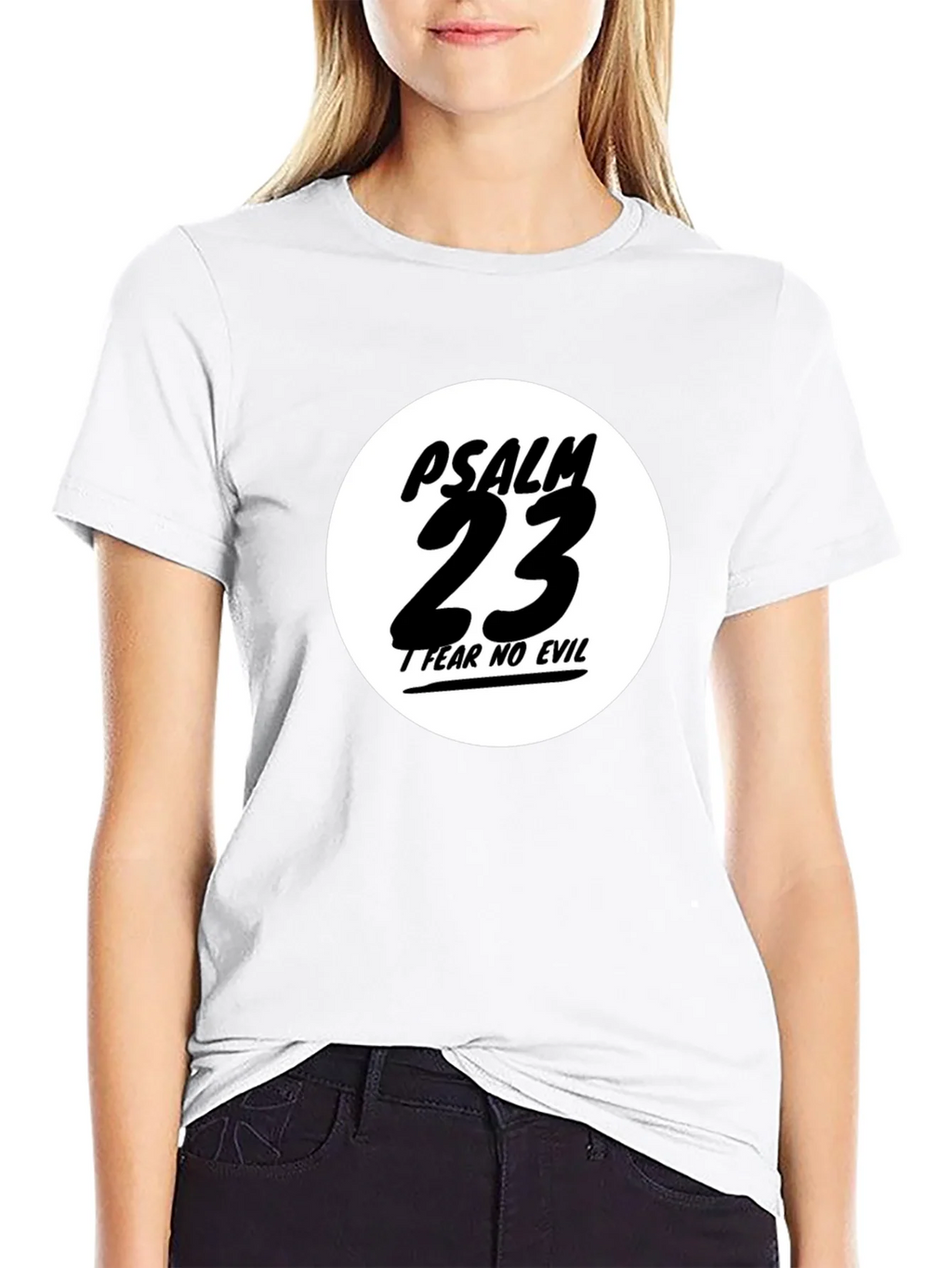 Psalm 23 Black T-Shirt - Fear No Evil