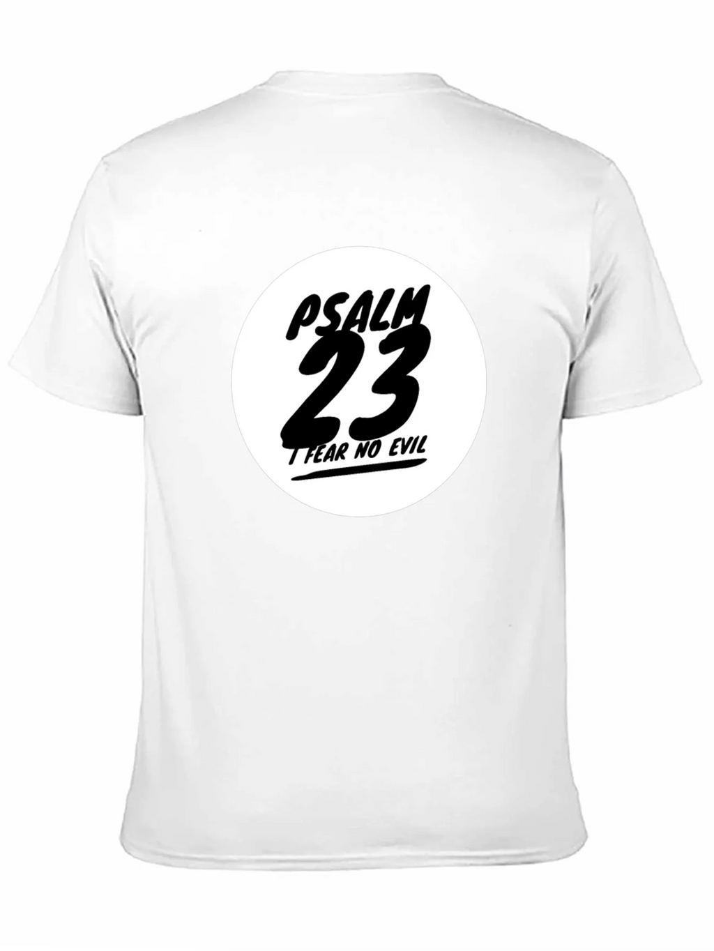 Psalm 23 Black T-Shirt - Fear No Evil
