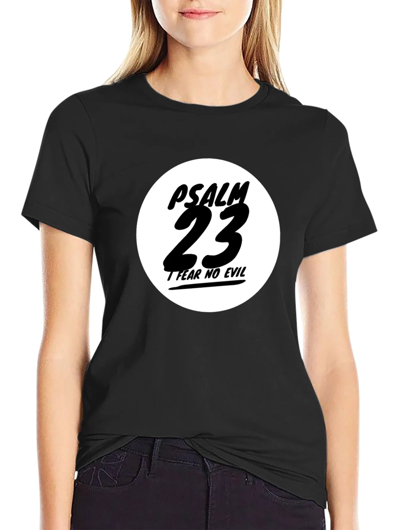 Psalm 23 Black T-Shirt - Fear No Evil