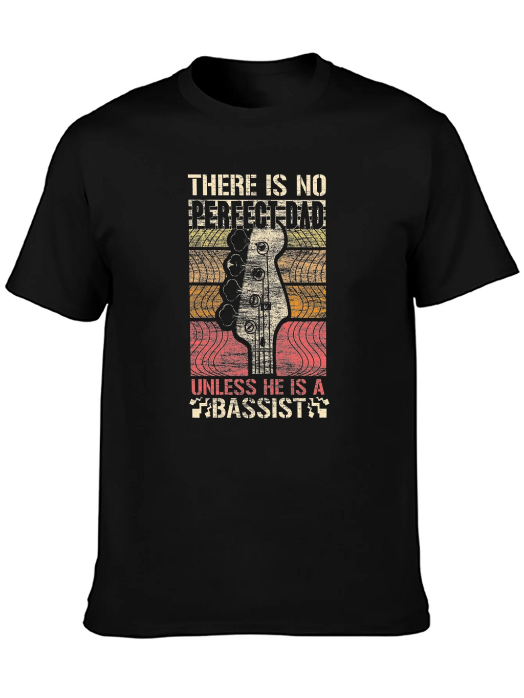 Bassist Dad T-Shirt - Musician Fathers Day Tee