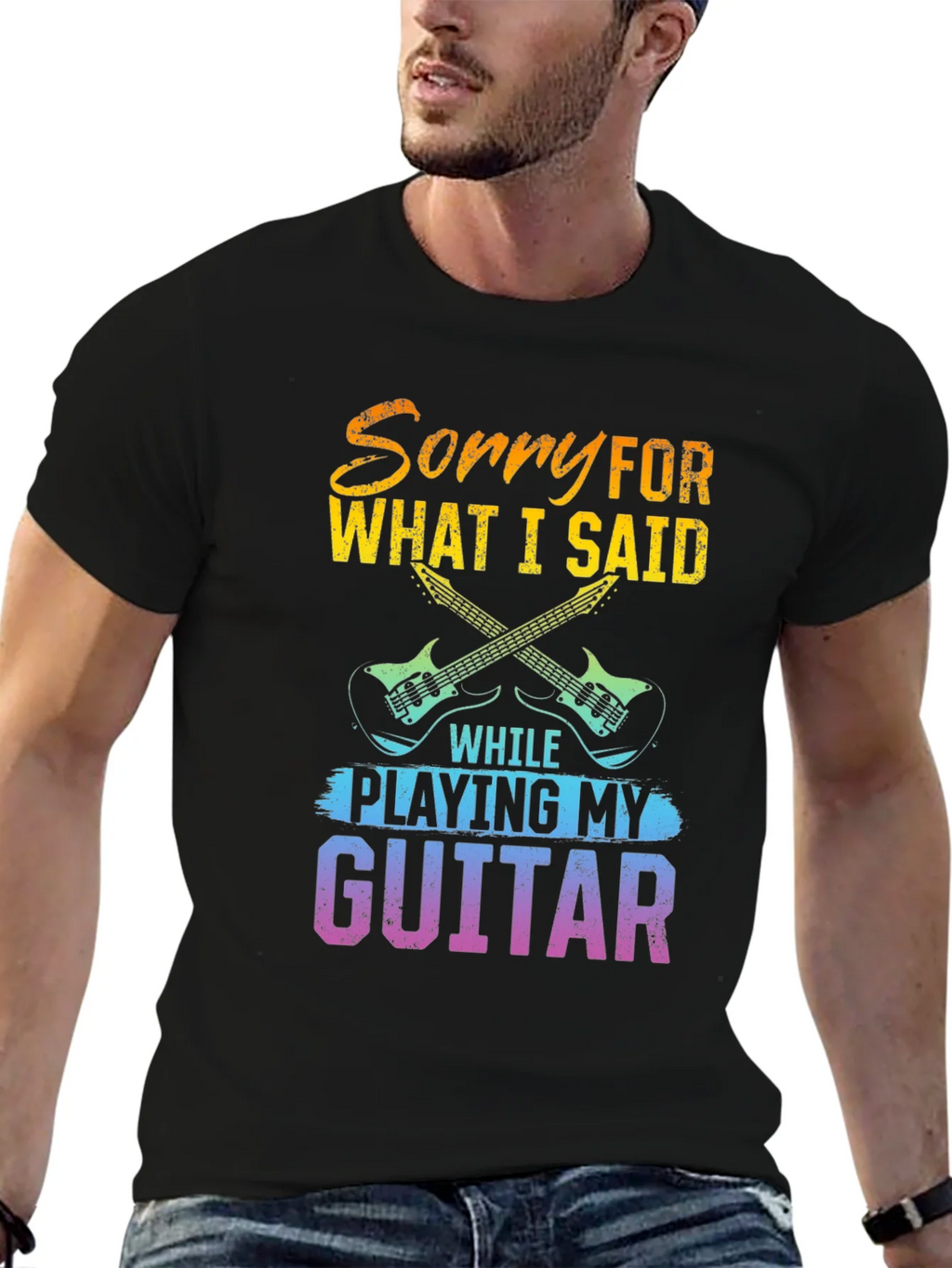 Sorry For What I Said Guitar T-Shirt