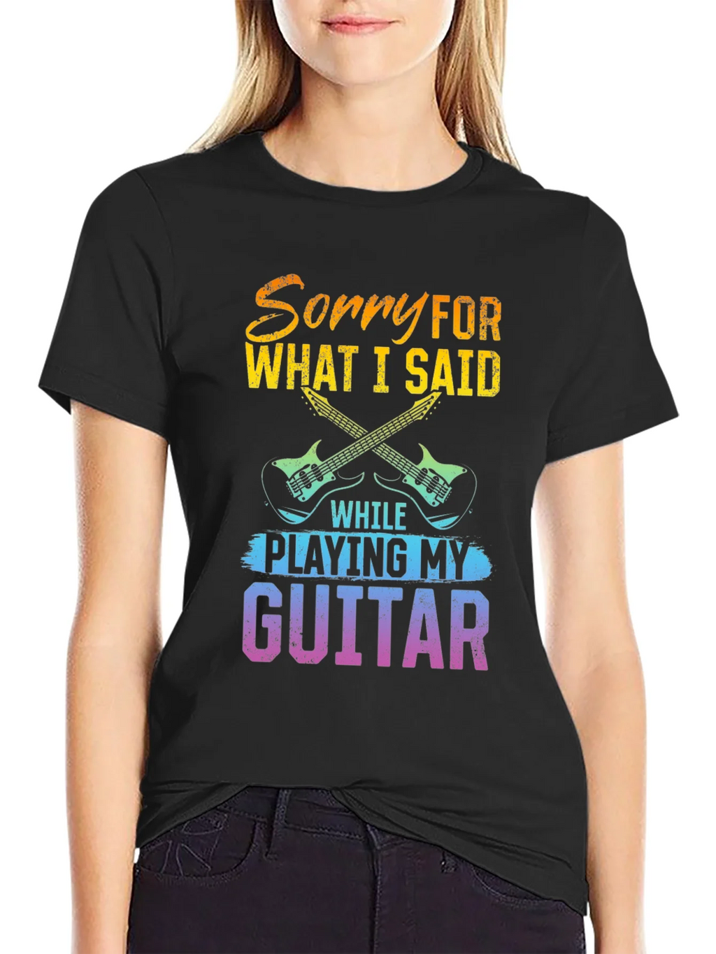 Sorry For What I Said Guitar T-Shirt