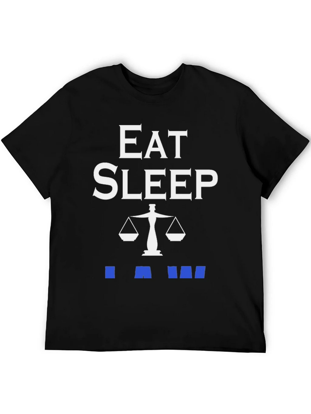 Eat Sleep Law T-Shirt - Lawyer Attorney Gift