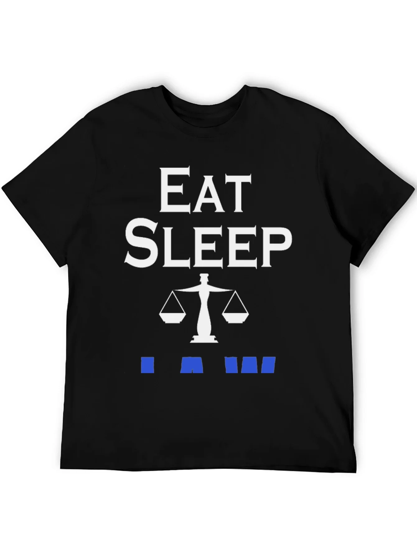 Eat Sleep Law T-Shirt - Lawyer Attorney Gift