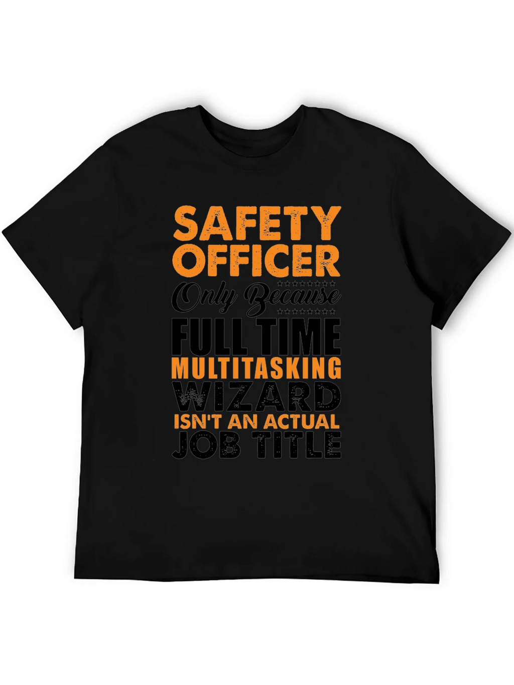 Safety Officer Multitasking Wizard T-Shirt