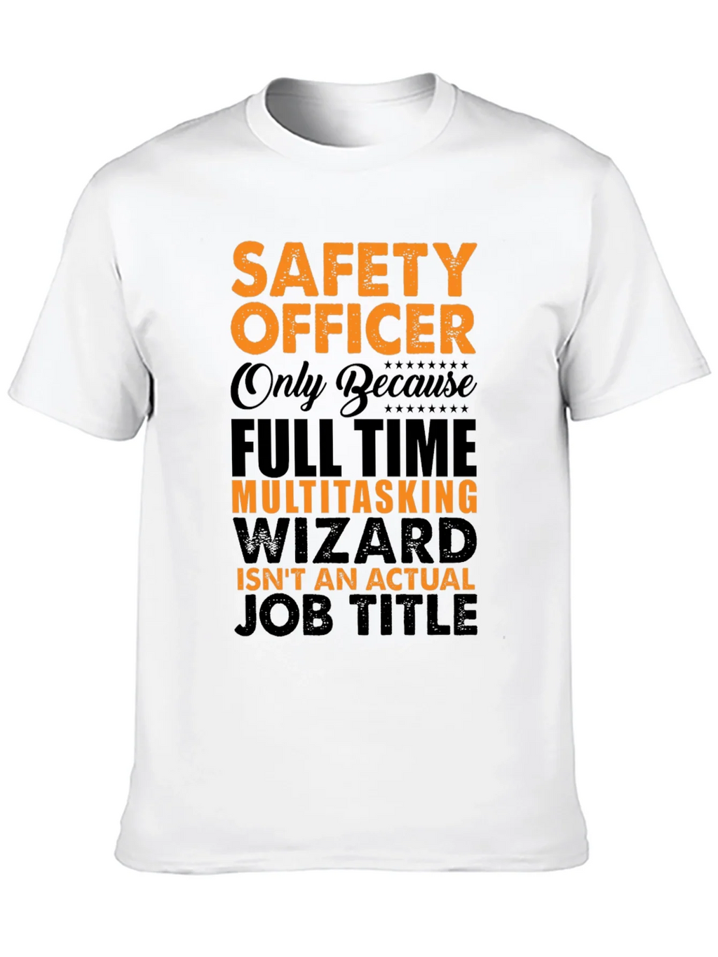 Safety Officer Multitasking Wizard T-Shirt