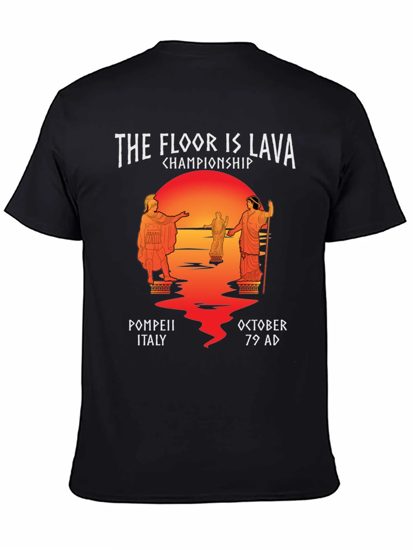 The Floor is Lava Pompeii Championship T-Shirt