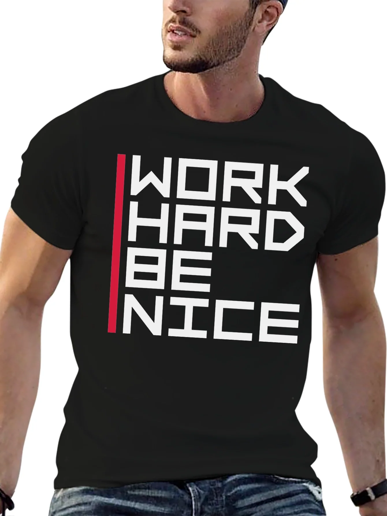 Work Hard Be Nice Graphic T-Shirt