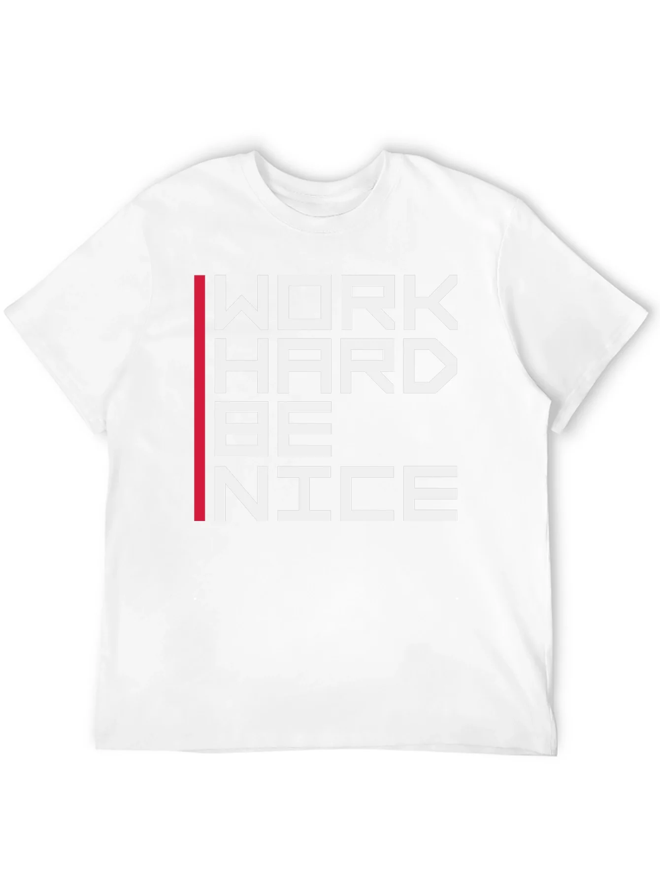 Work Hard Be Nice Graphic T-Shirt