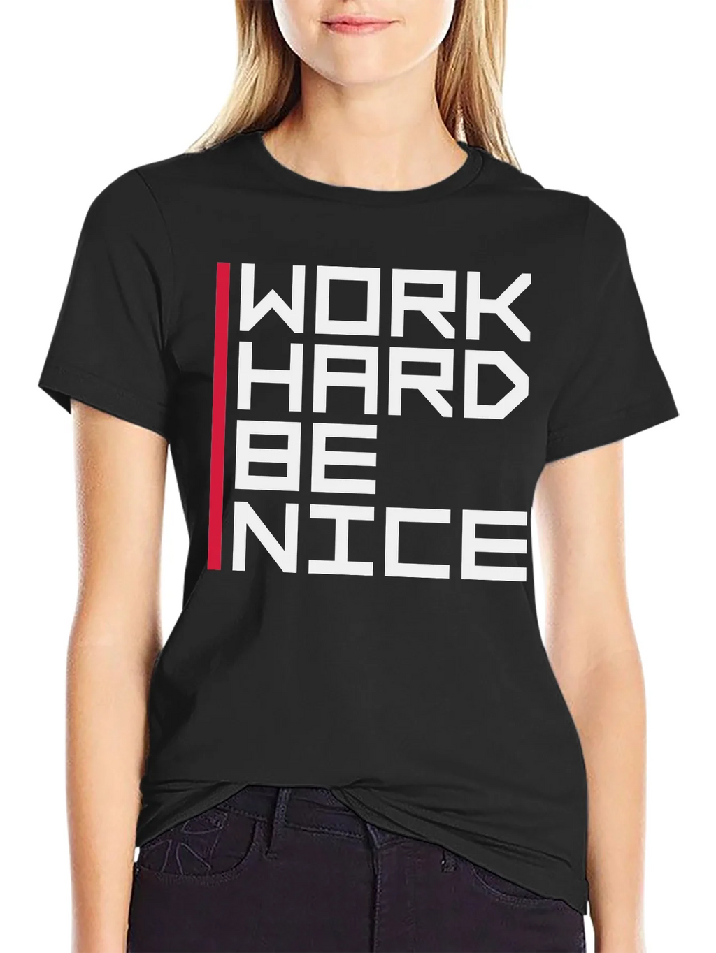 Work Hard Be Nice Graphic T-Shirt