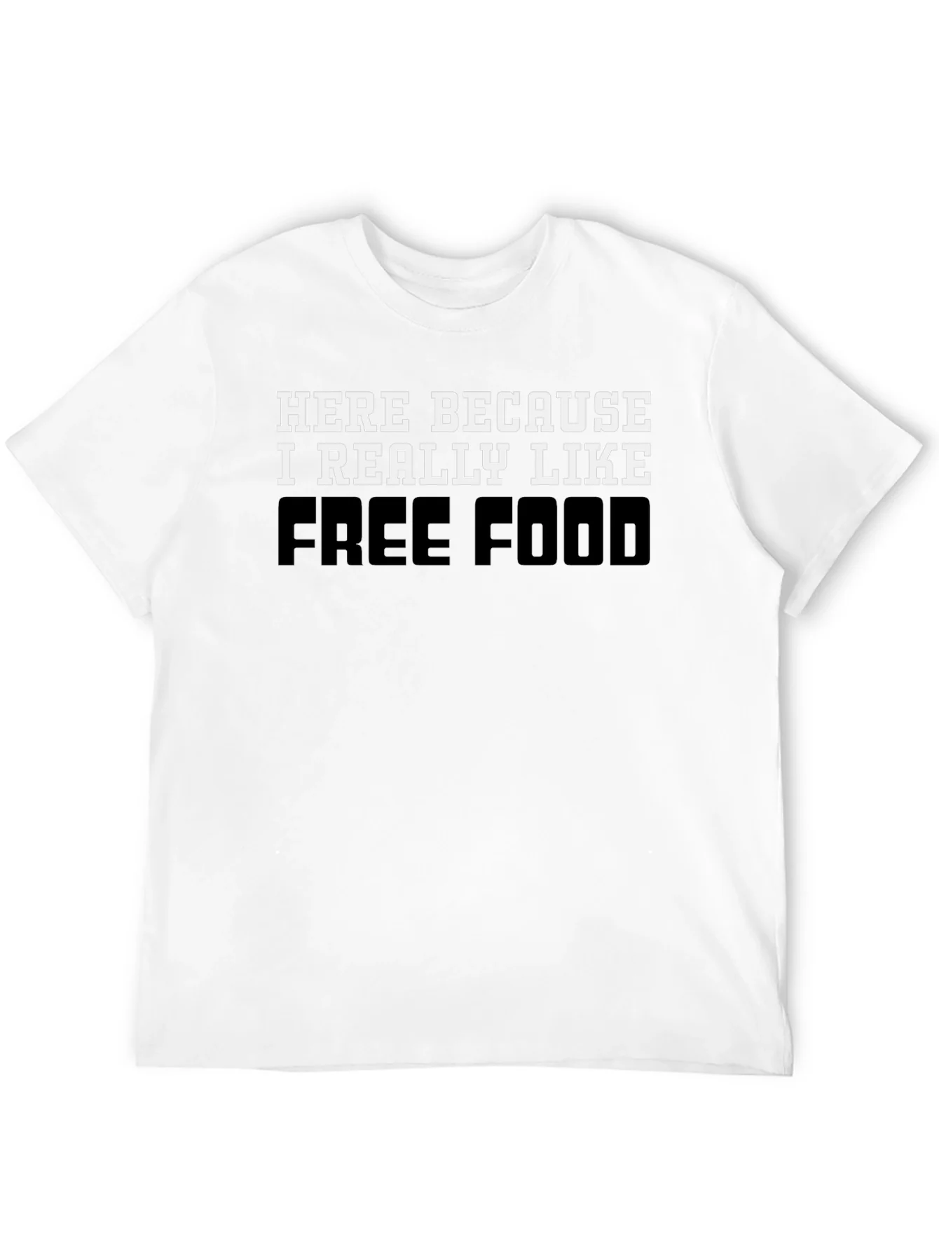 Funny Free Food T-Shirt