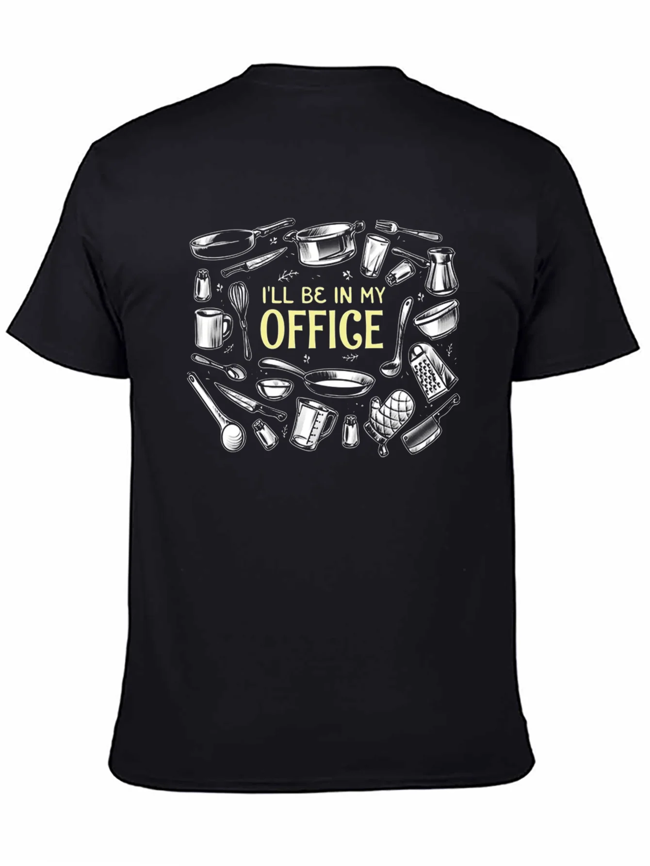 Chefs Office T-Shirt - Culinary Kitchen Humor Tee