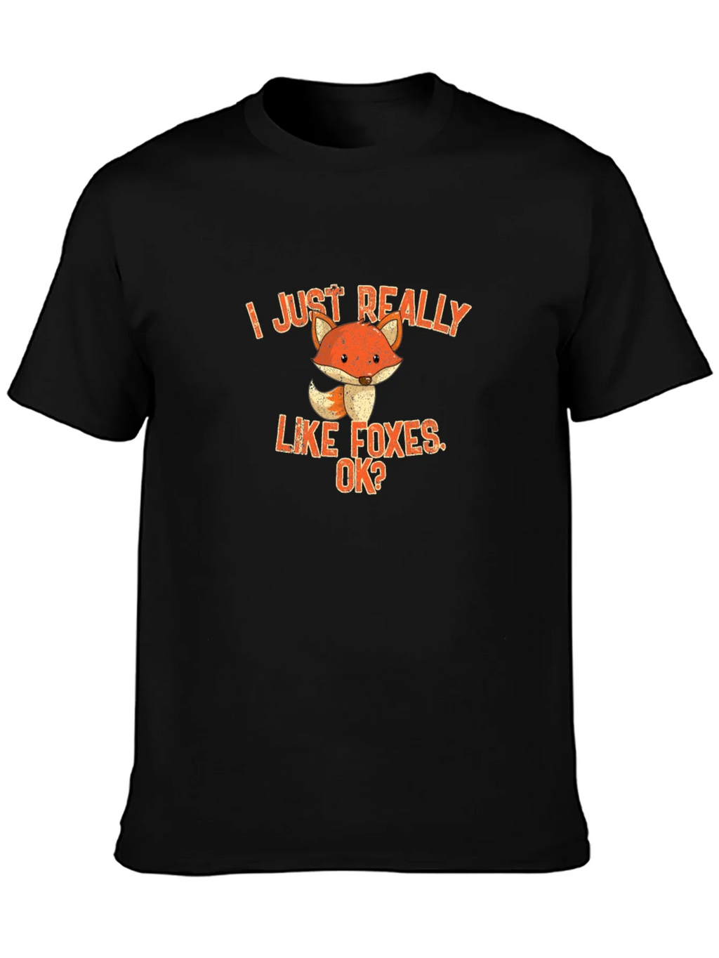 I Just Really Like Foxes OK? Graphic Tee