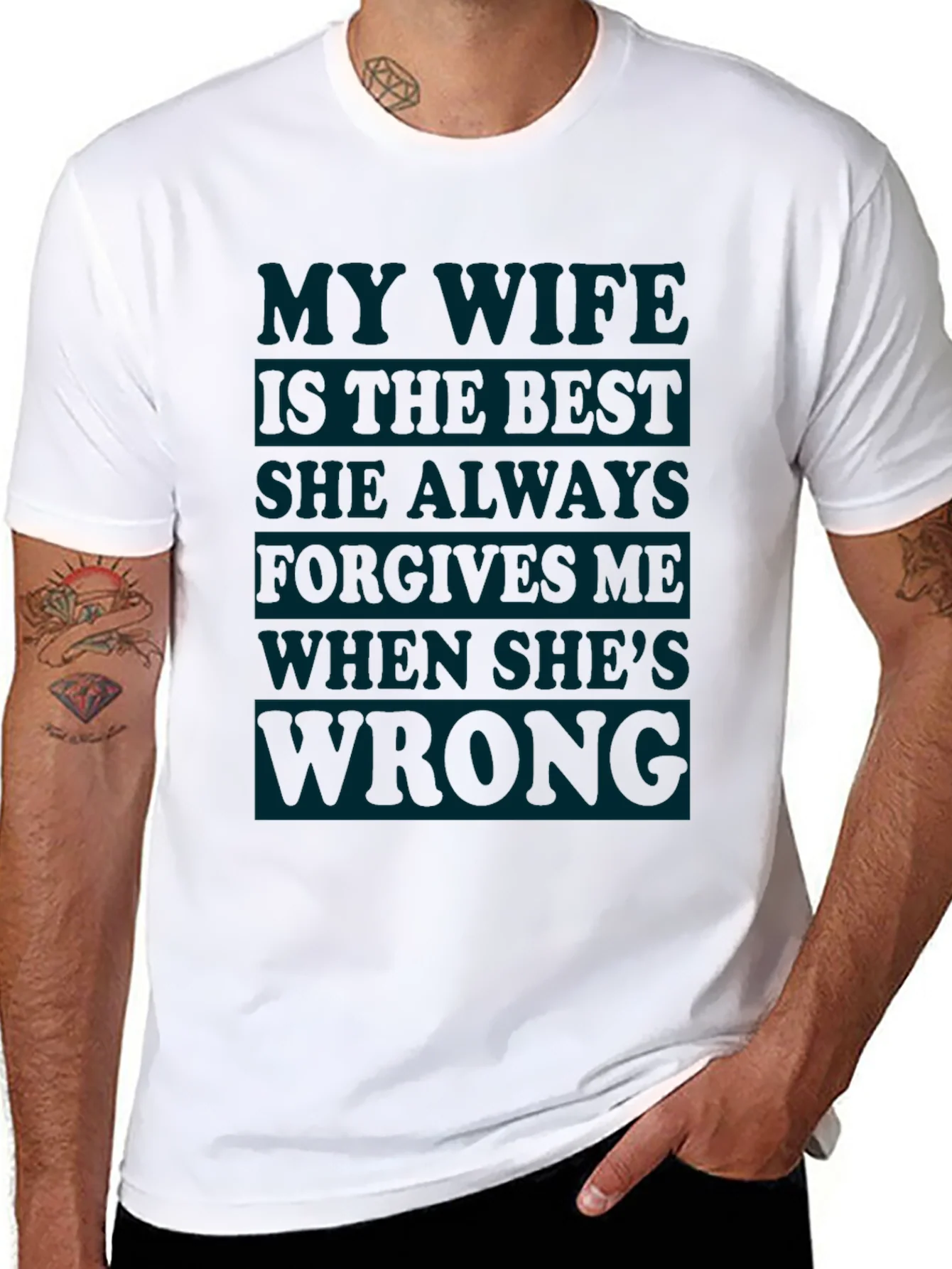 Humorous Mens T-Shirt: My Wife Is Always Right