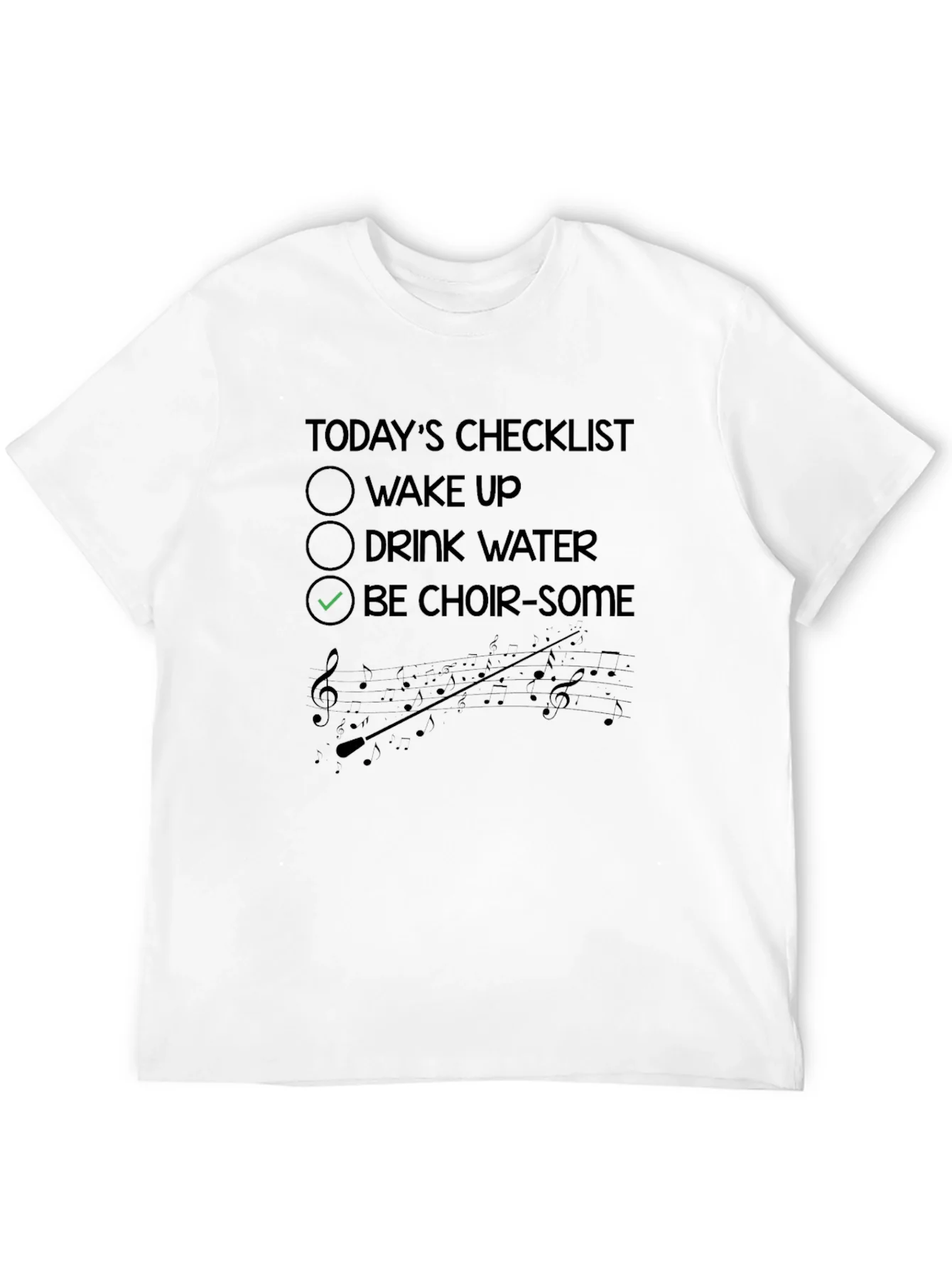 Choir-Some Checklist T-Shirt