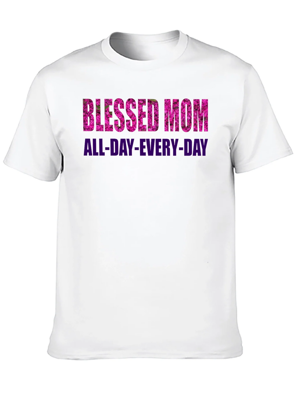 Blessed Mom All-Day-Every-Day Black T-Shirt