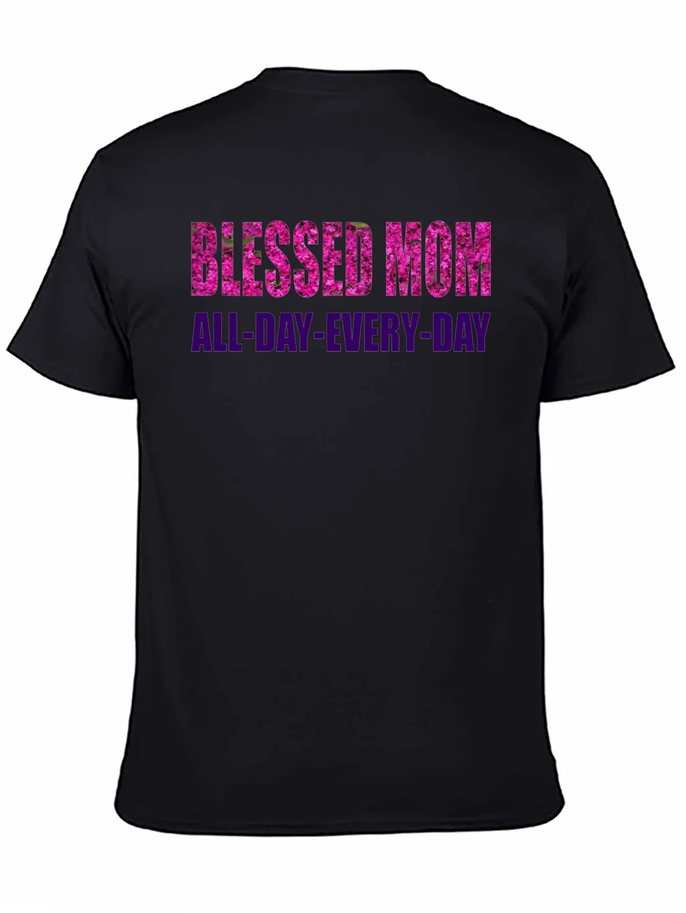 Blessed Mom All-Day-Every-Day Black T-Shirt