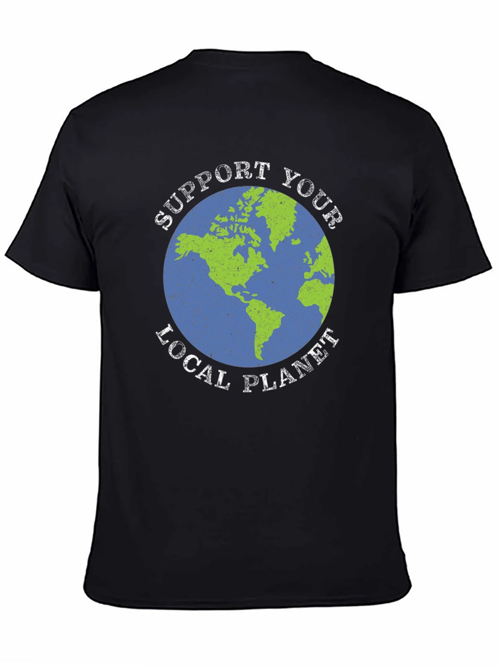 Support Your Local Planet Graphic T-Shirt