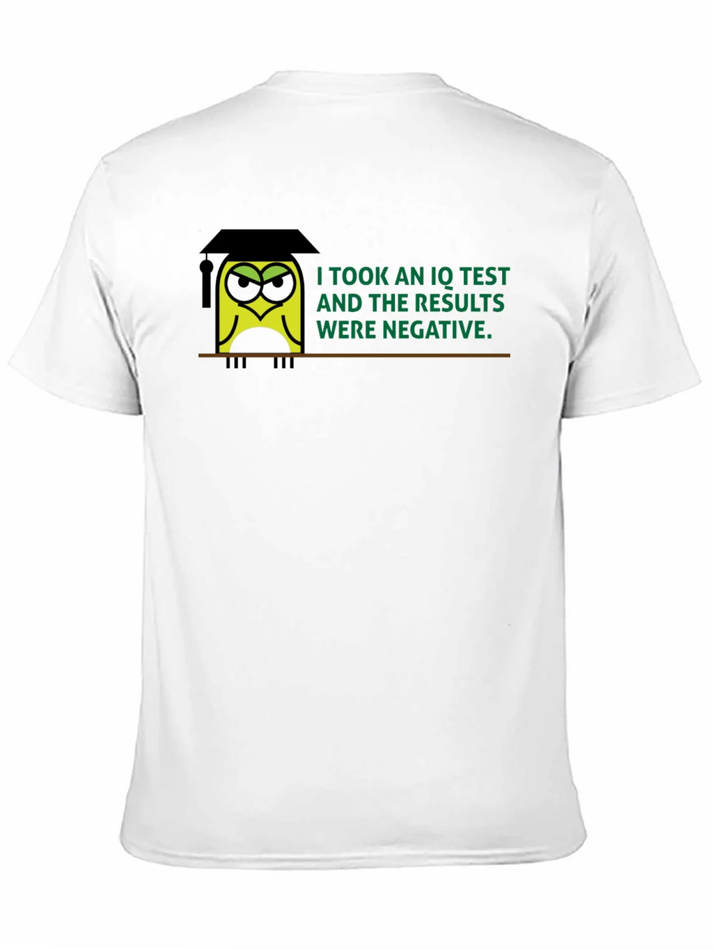 Negative IQ Test Owl Humor Graphic T-Shirt