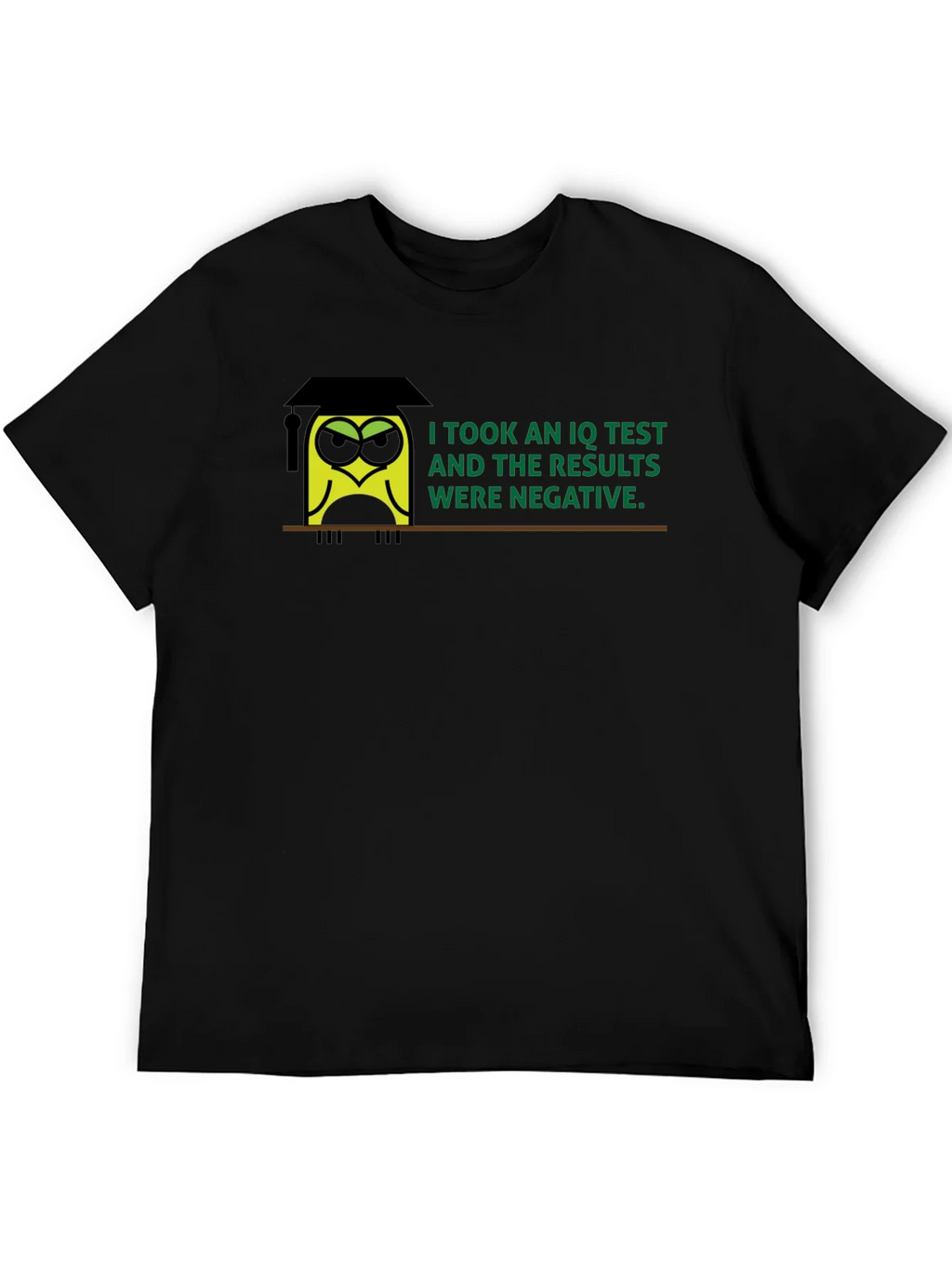Negative IQ Test Owl Humor Graphic T-Shirt