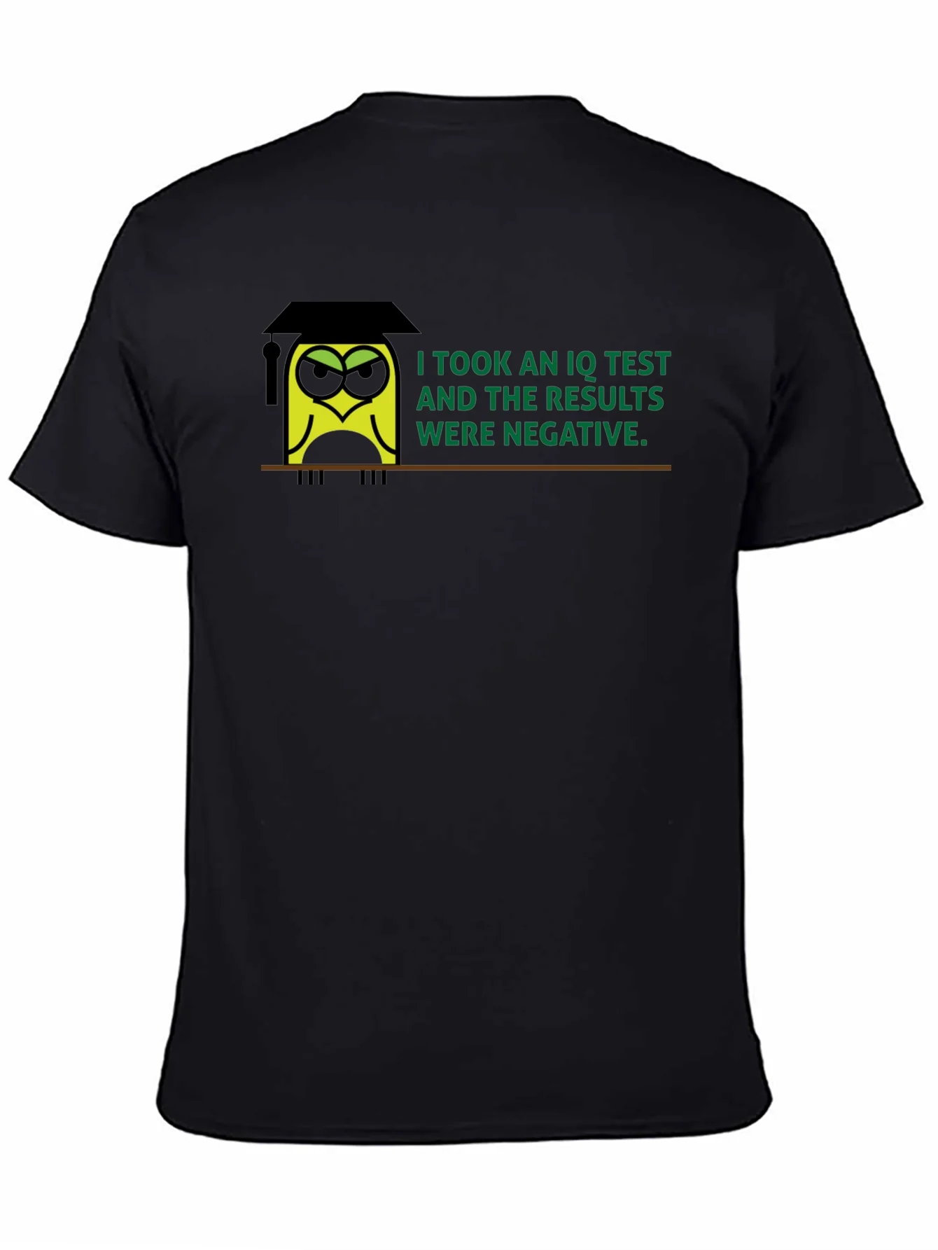 Negative IQ Test Owl Humor Graphic T-Shirt