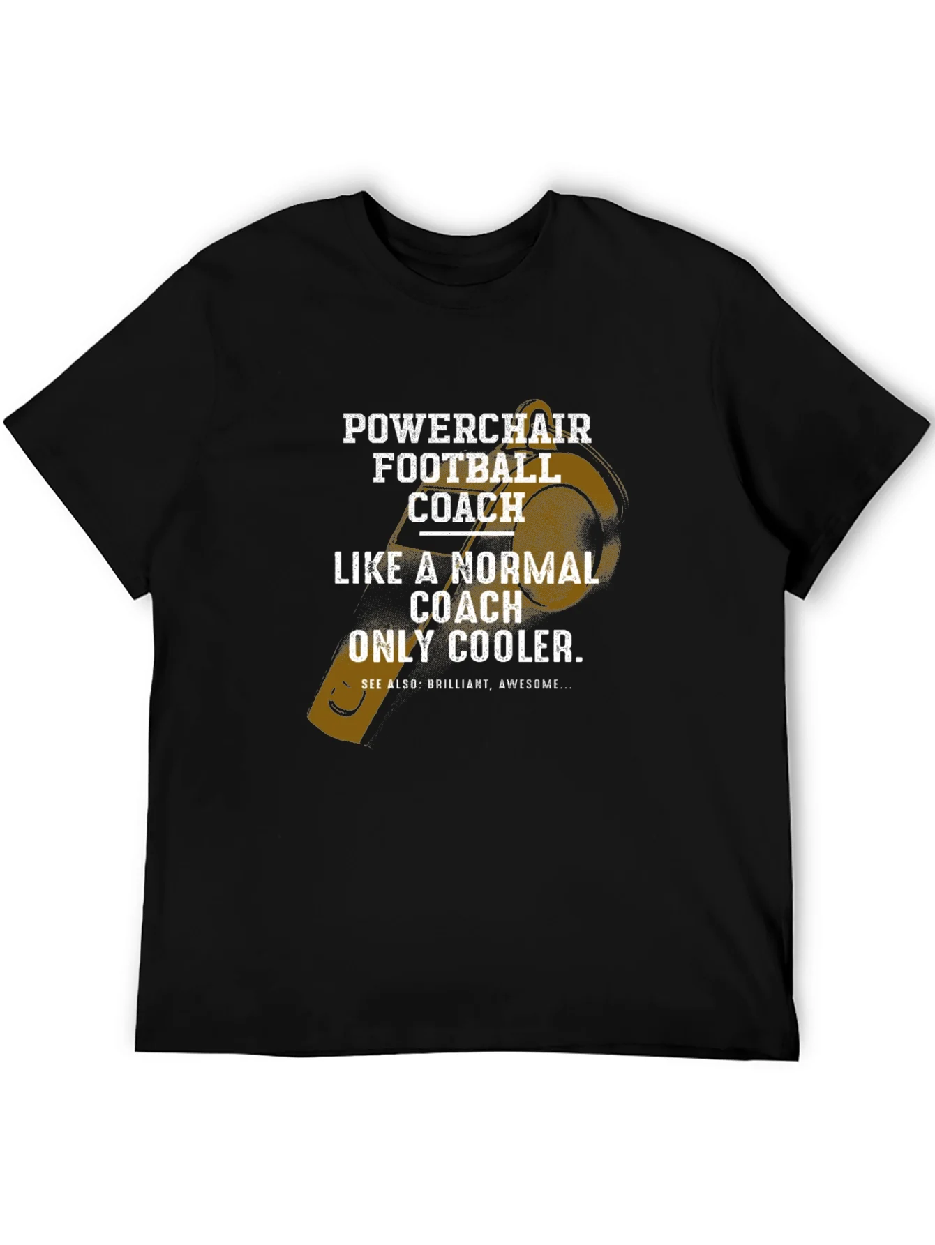 Powerchair Football Coach T-Shirt - Cool & Unique Design