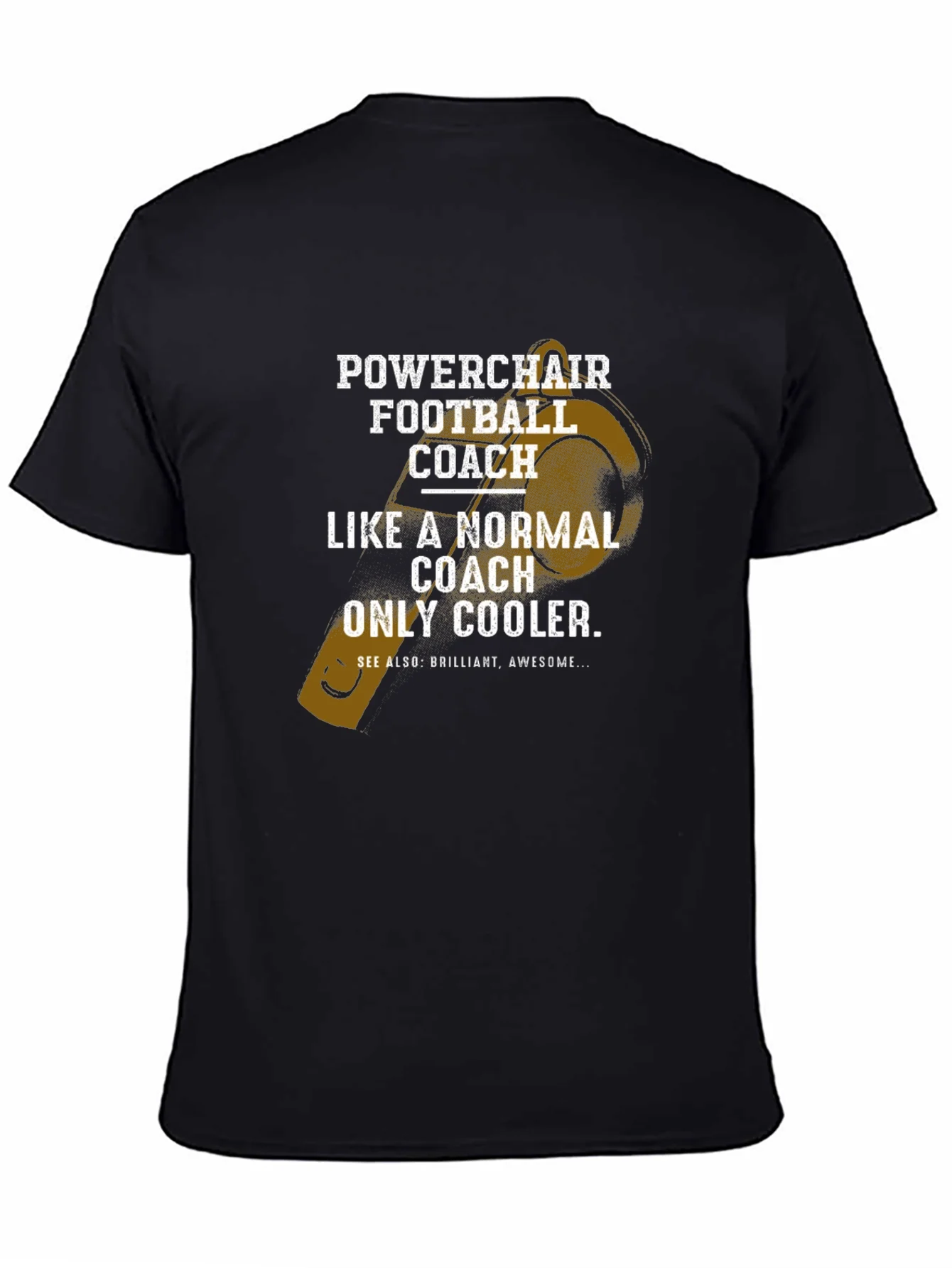 Powerchair Football Coach T-Shirt - Cool & Unique Design