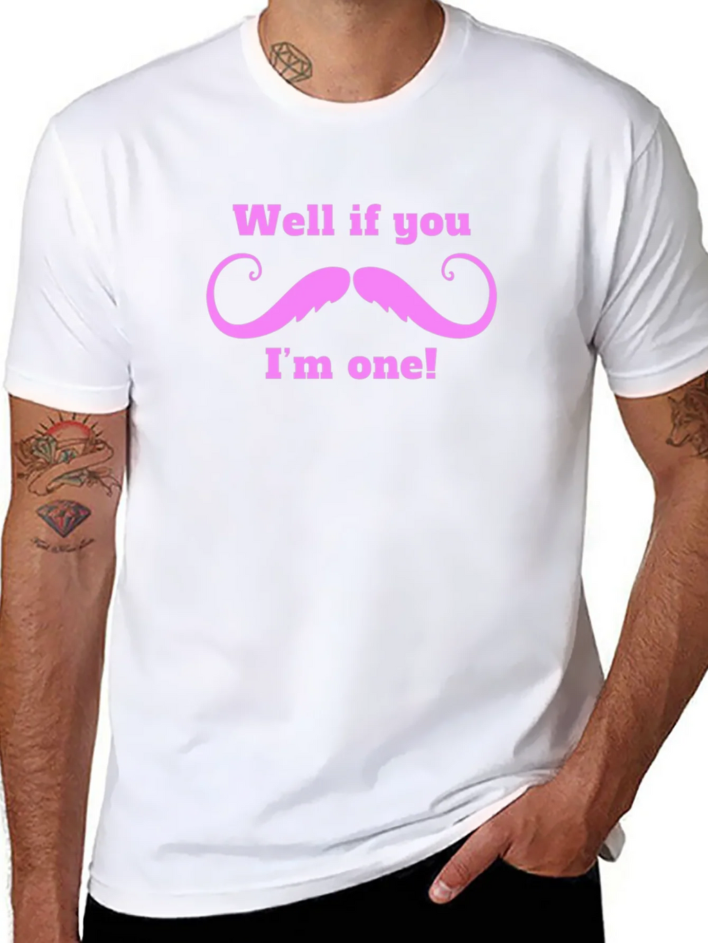 Well If You Mustache Funny T-Shirt
