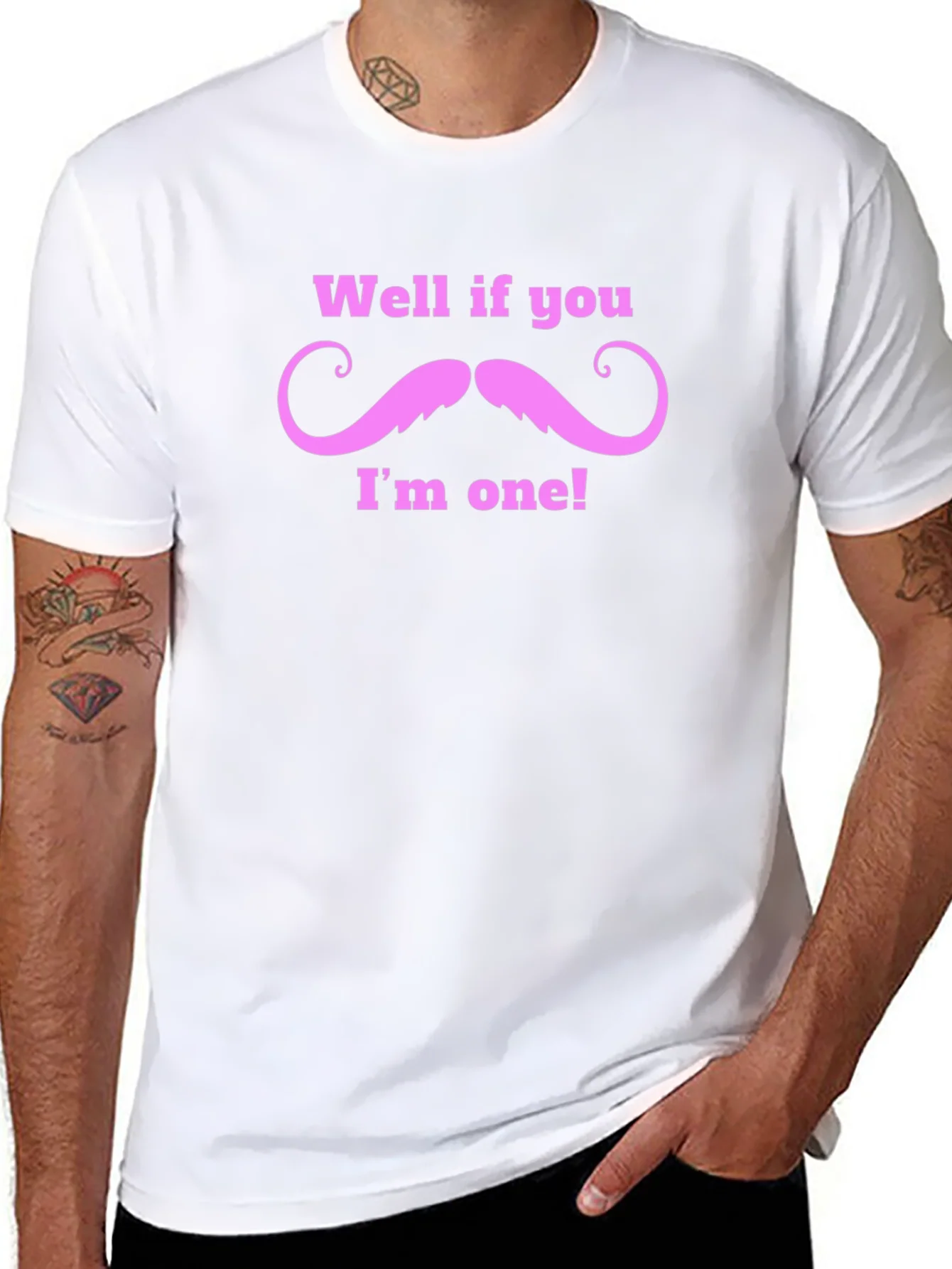 Well If You Mustache Funny T-Shirt