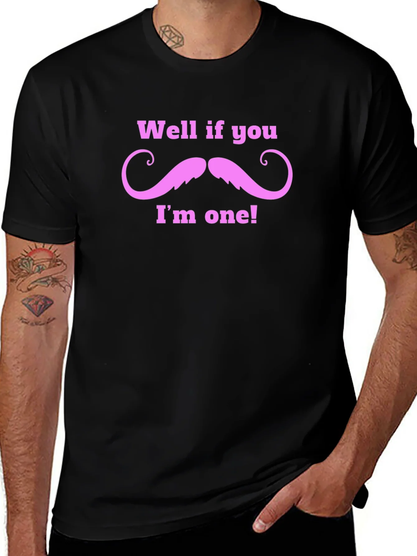 Well If You Mustache Funny T-Shirt