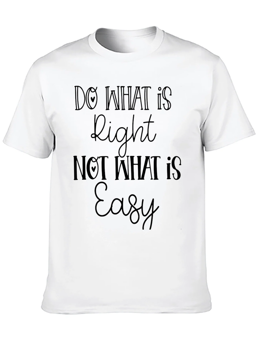 Do What is Right Graphic Tee