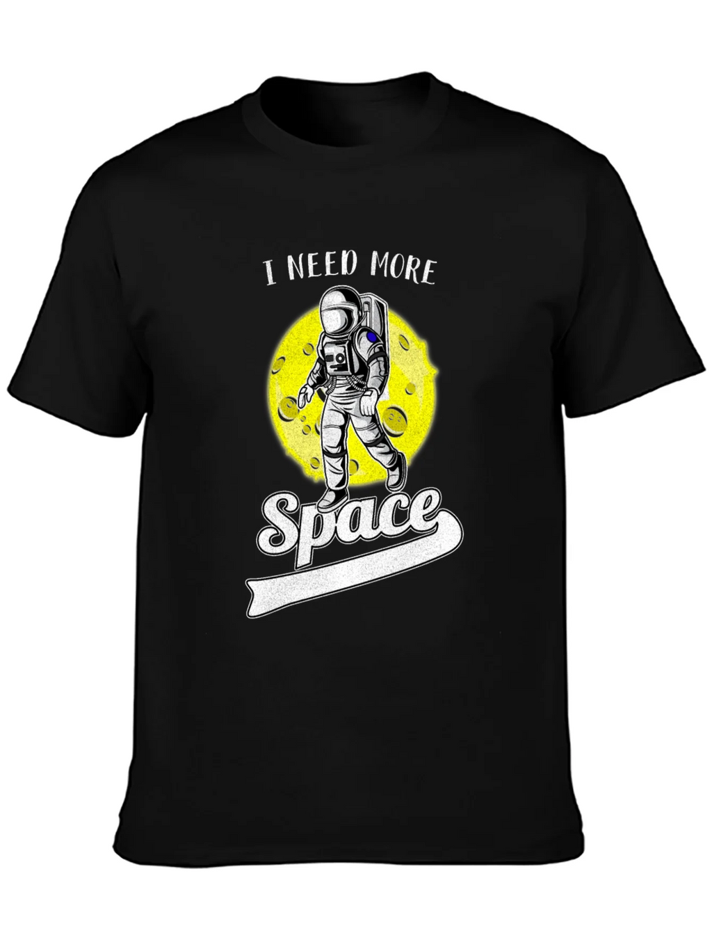 I Need More Space Astronaut Graphic Tee