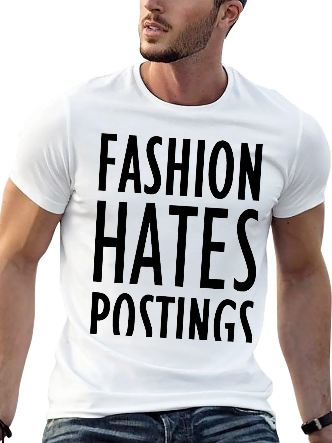 Fashion Hates Postings Graphic Print T-Shirt