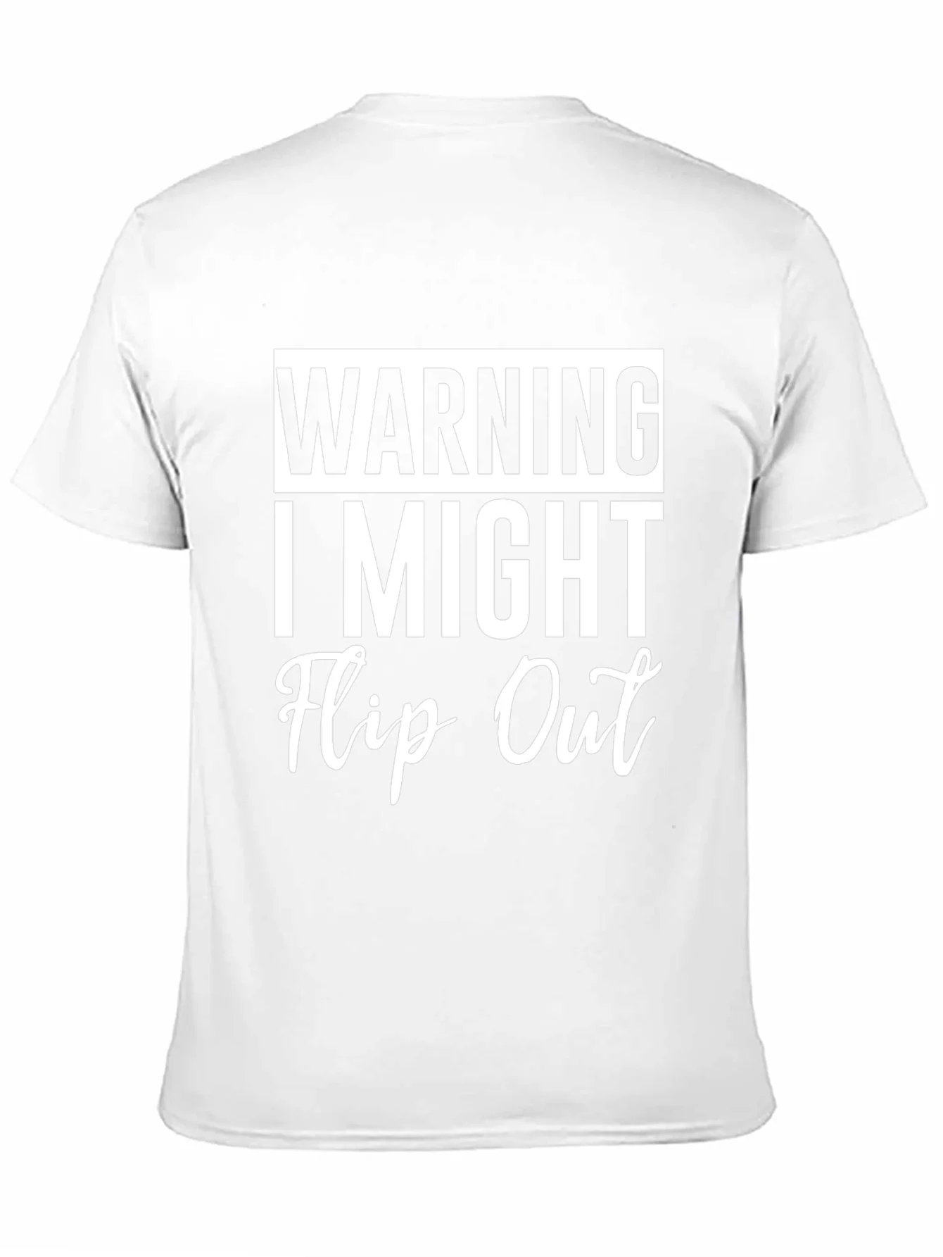 Warning I Might Flip Out Graphic Tee - Funny Sarcastic T-Shirt