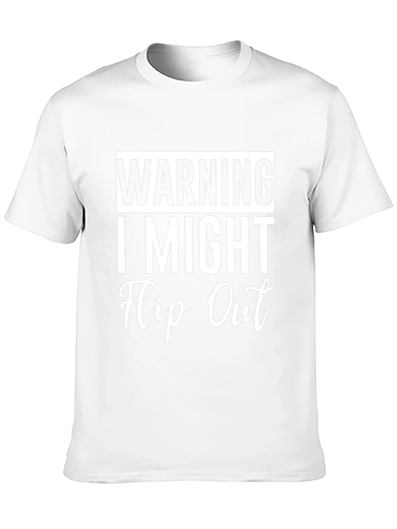 Warning I Might Flip Out Graphic Tee - Funny Sarcastic T-Shirt