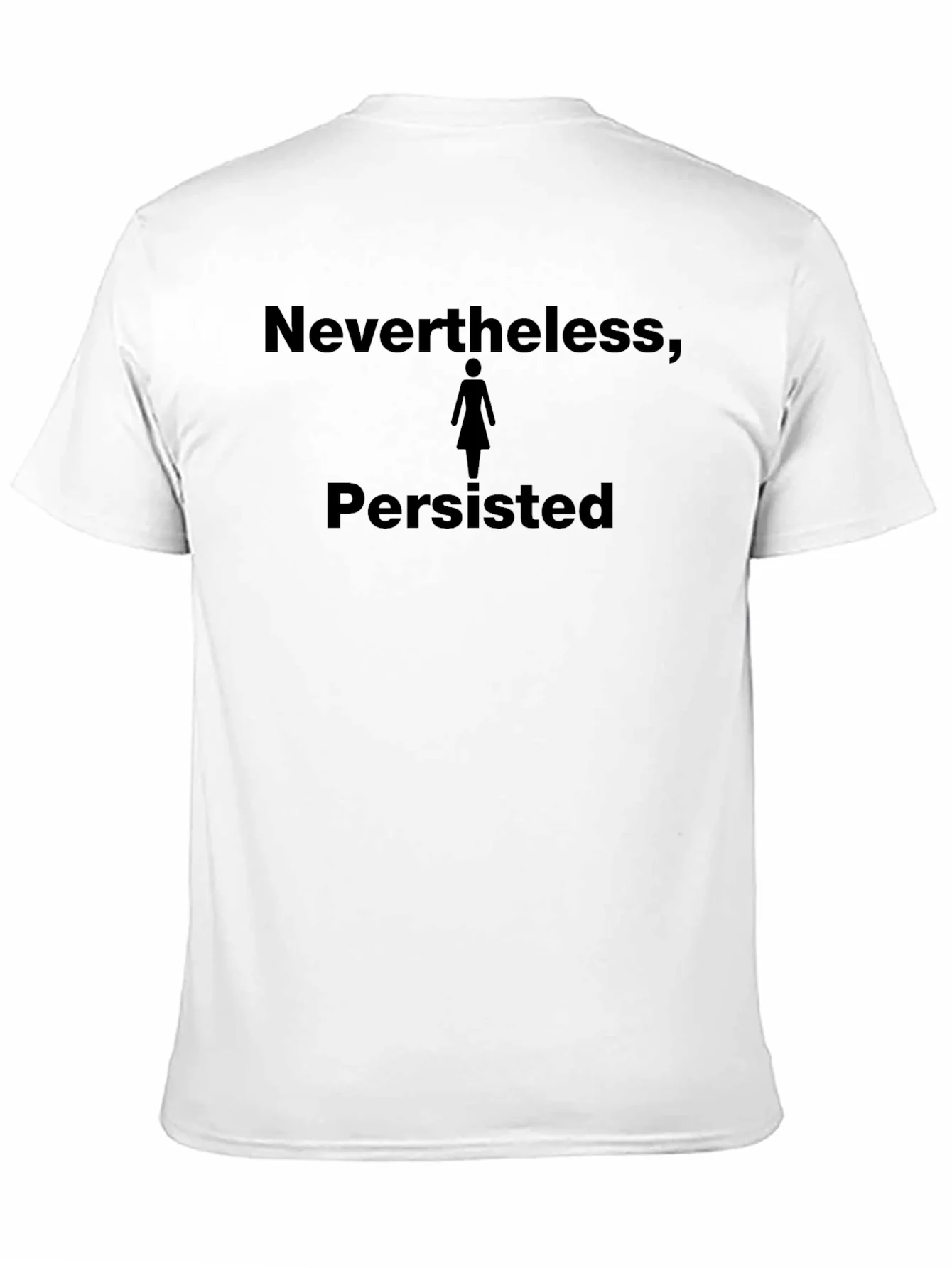 Nevertheless She Persisted T-Shirt