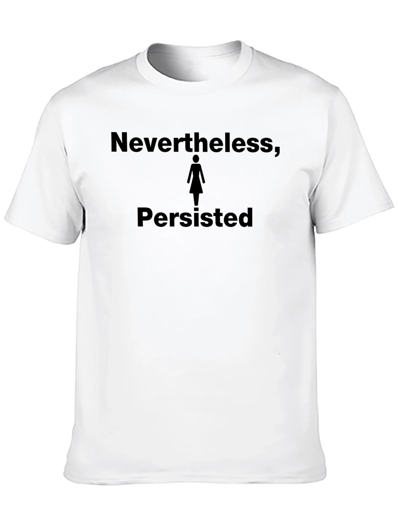 Nevertheless She Persisted T-Shirt