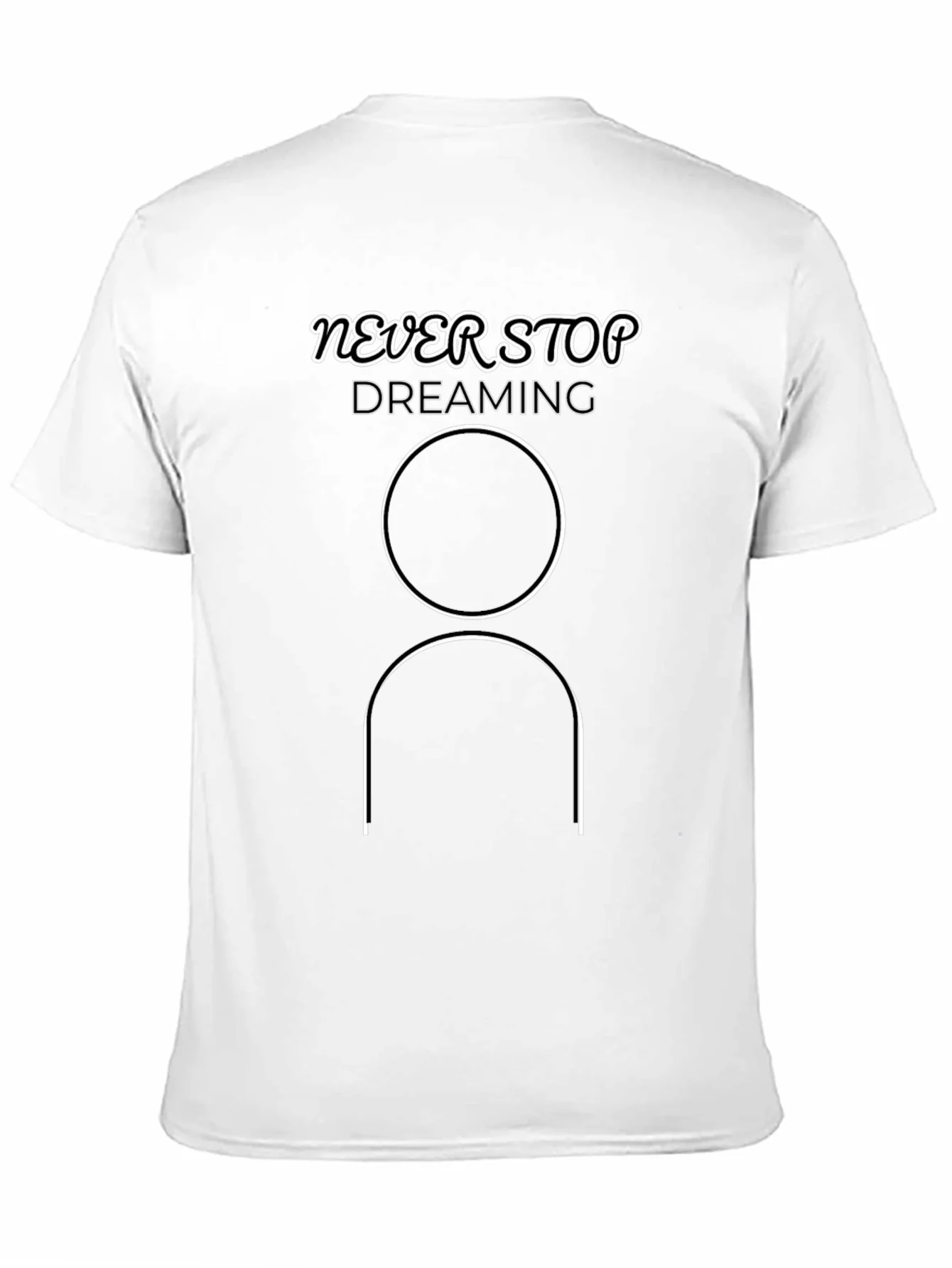 Never Stop Dreaming Graphic Tee - Modern Minimalist Shirt