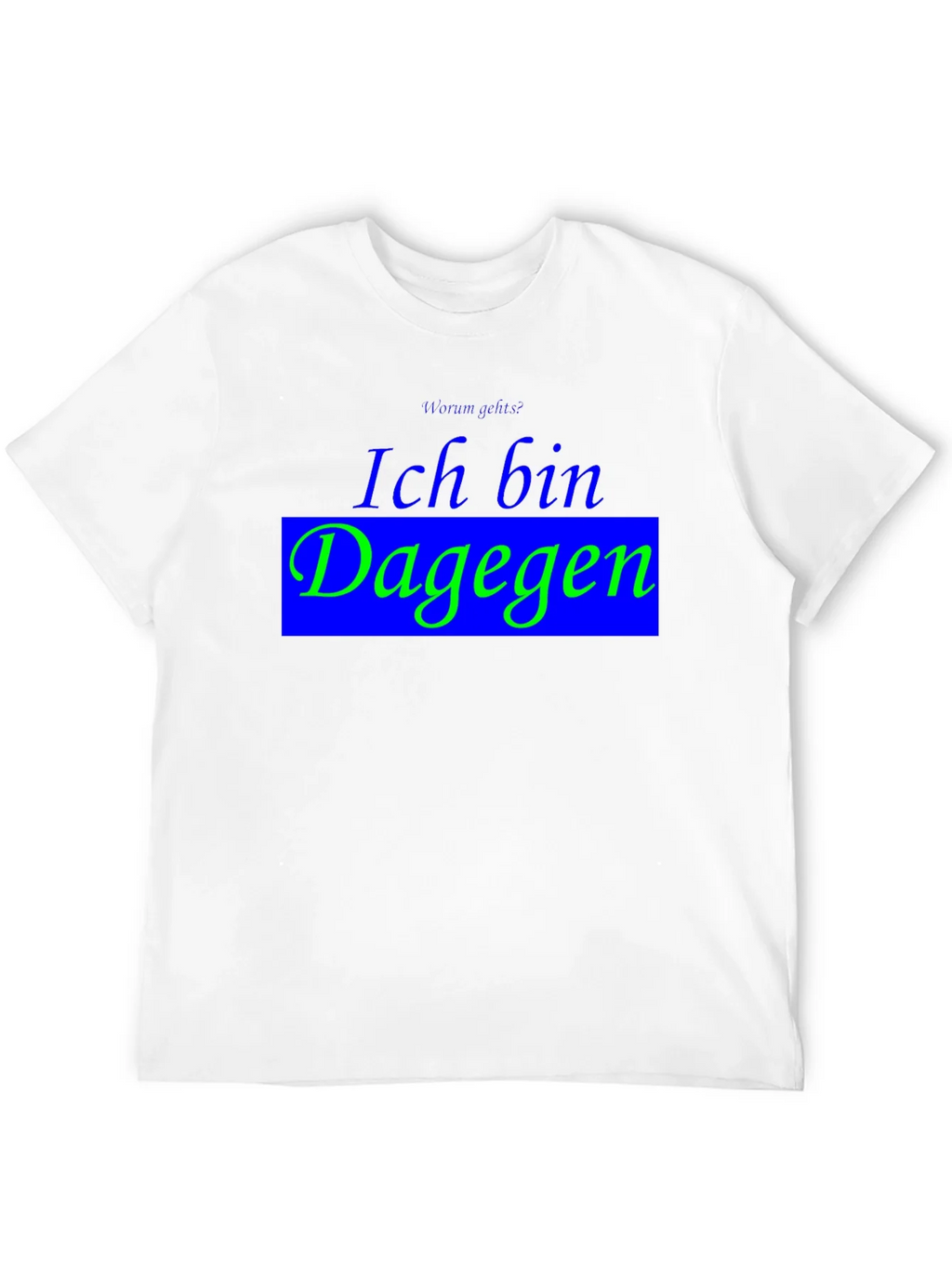 Ich Bin Dagegen Black T-Shirt