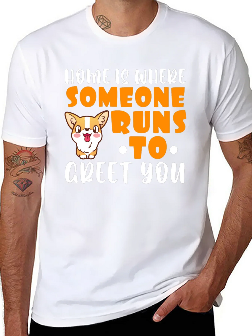 Home is Where Someone Runs to Greet You T-Shirt
