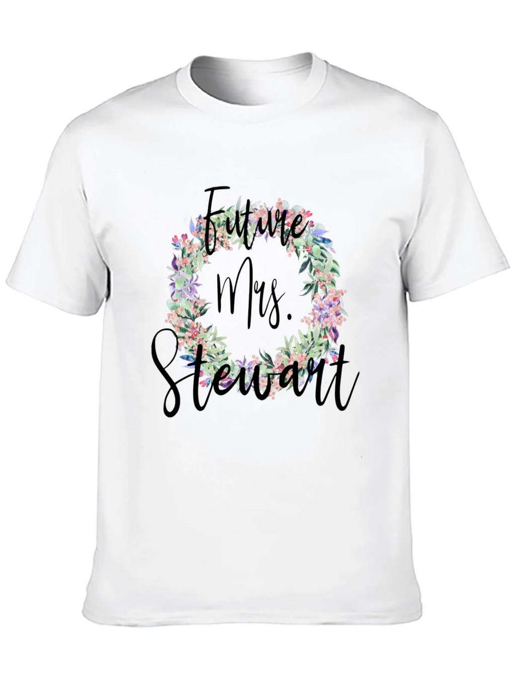 Future Mrs. Stewart Floral Wreath T-Shirt