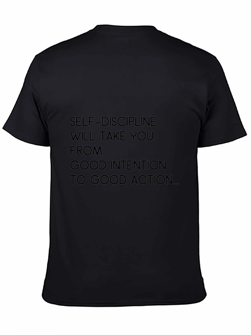 Self-Discipline Motivation Graphic Tee