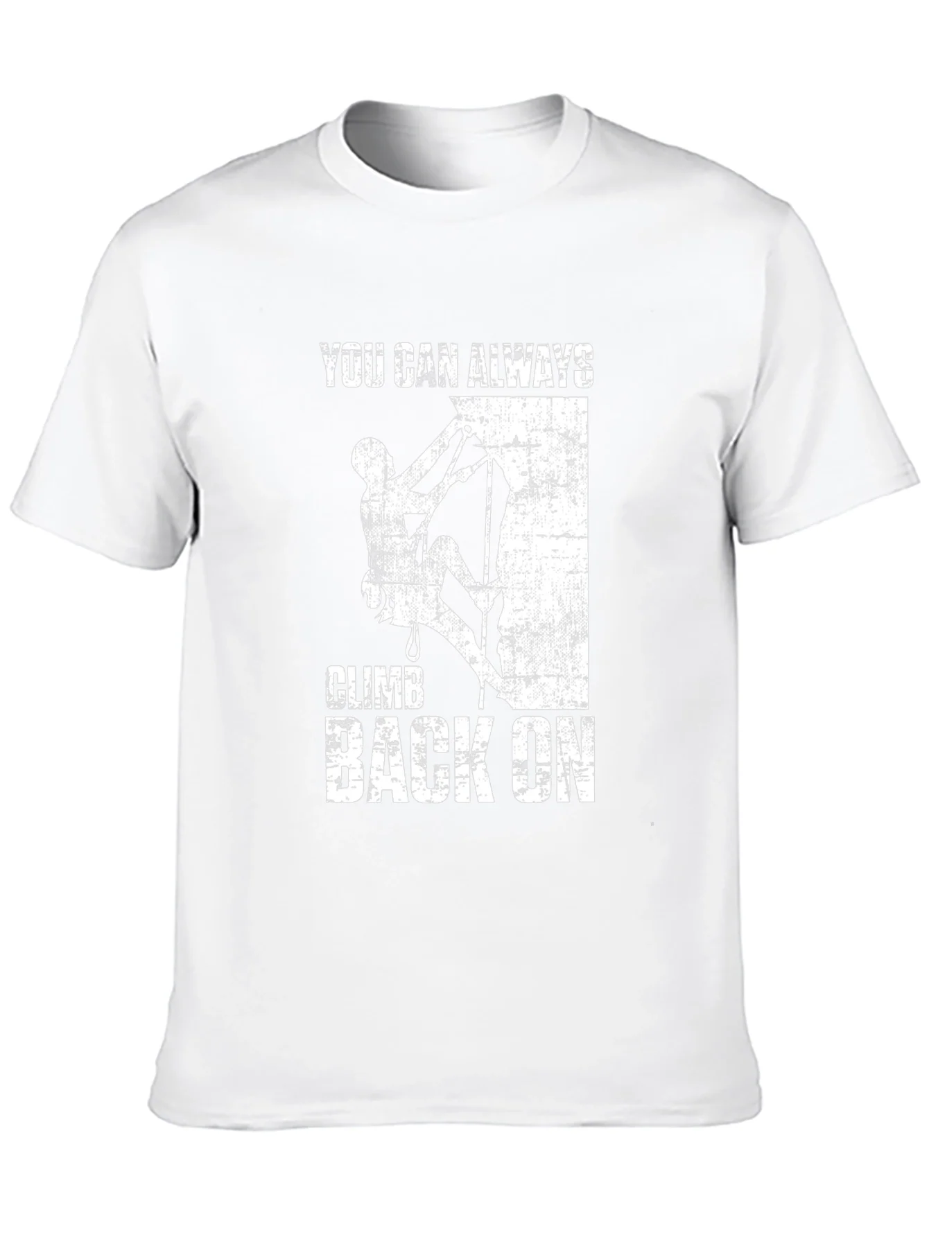 Climb Back On Graphic T-Shirt - Motivational Tee