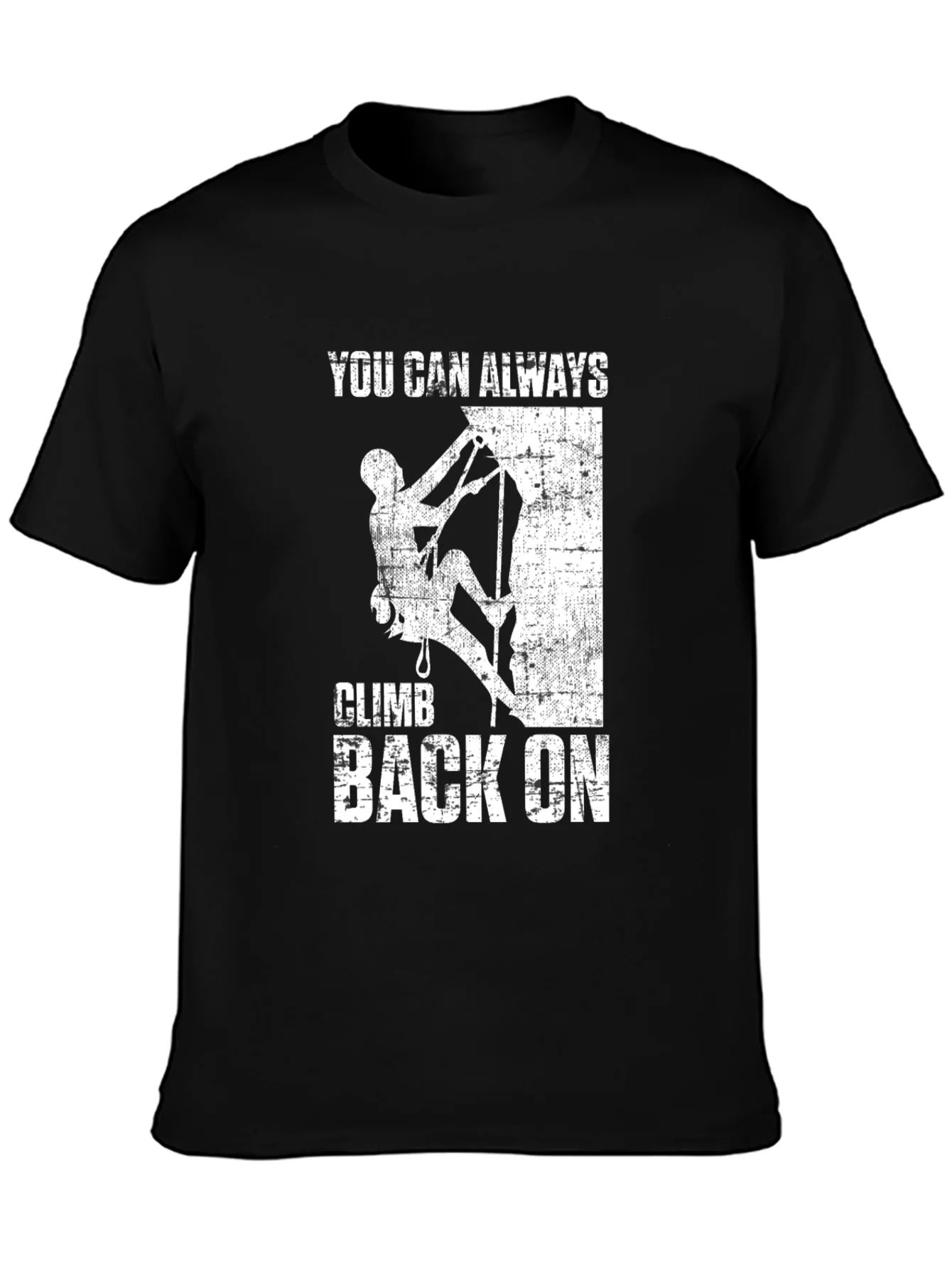 Climb Back On Graphic T-Shirt - Motivational Tee