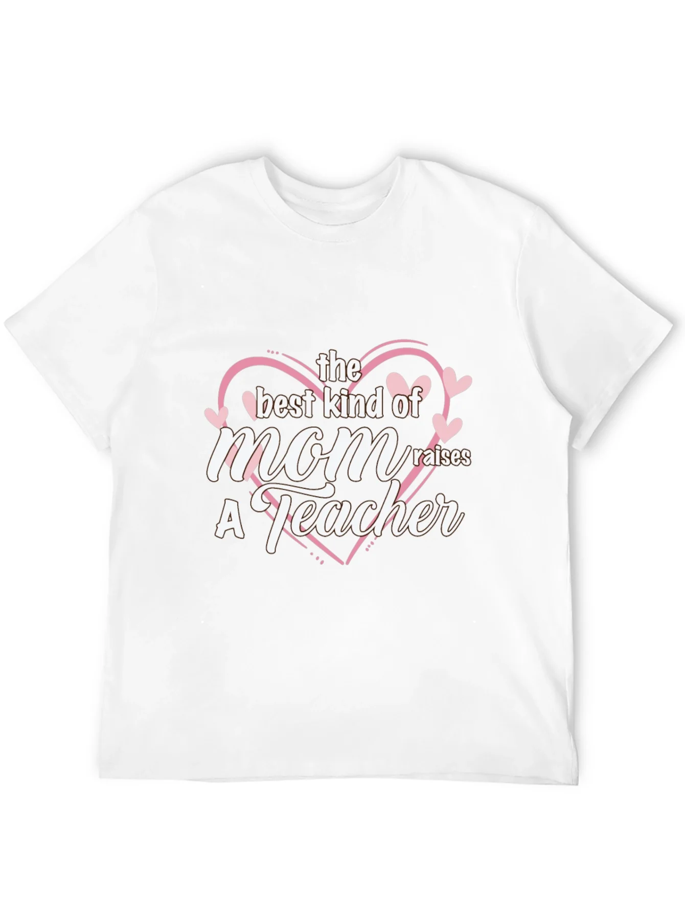 Best Mom Raises a Teacher Black T-Shirt