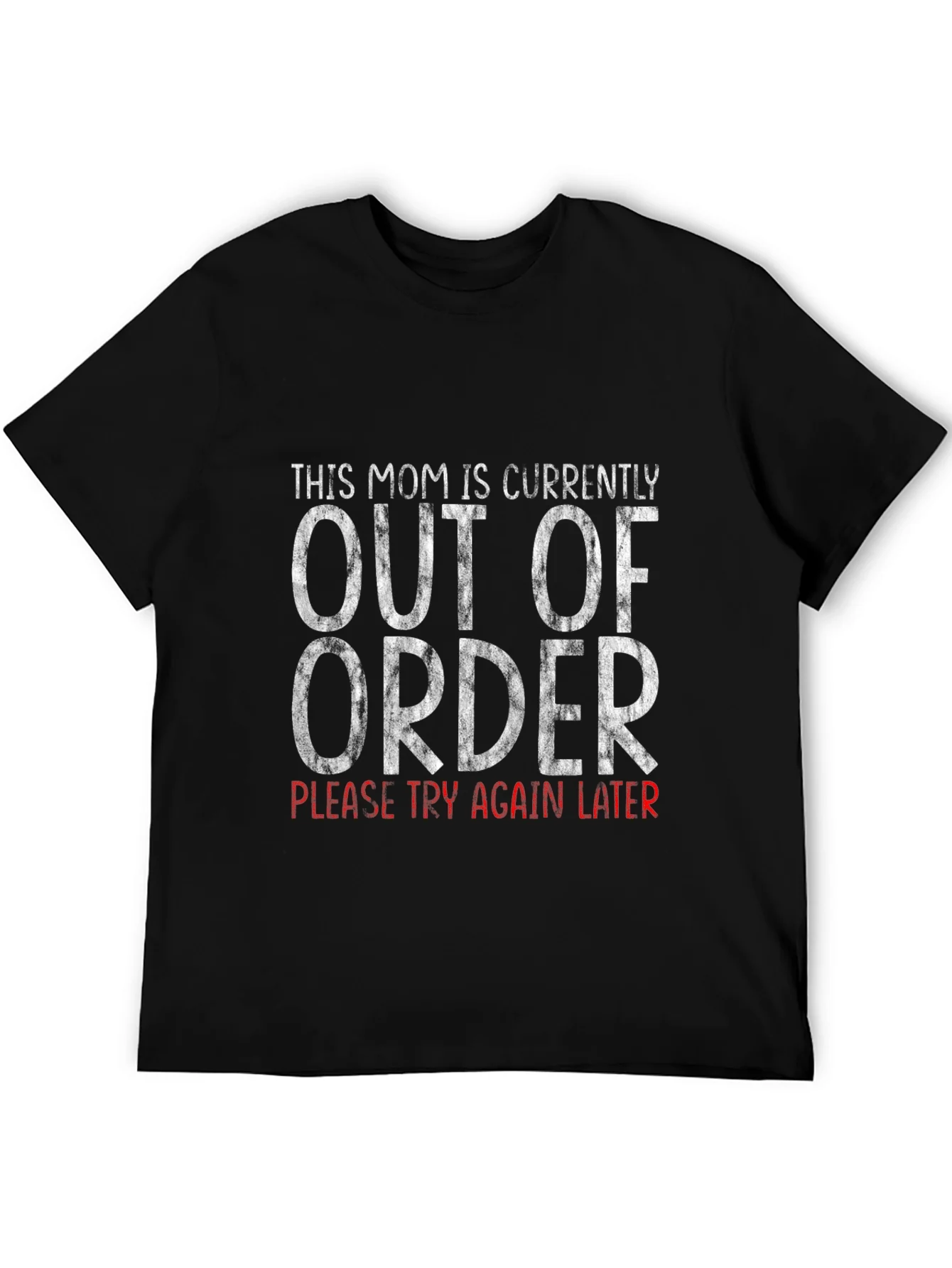 Funny Mom Out of Order Graphic Tee