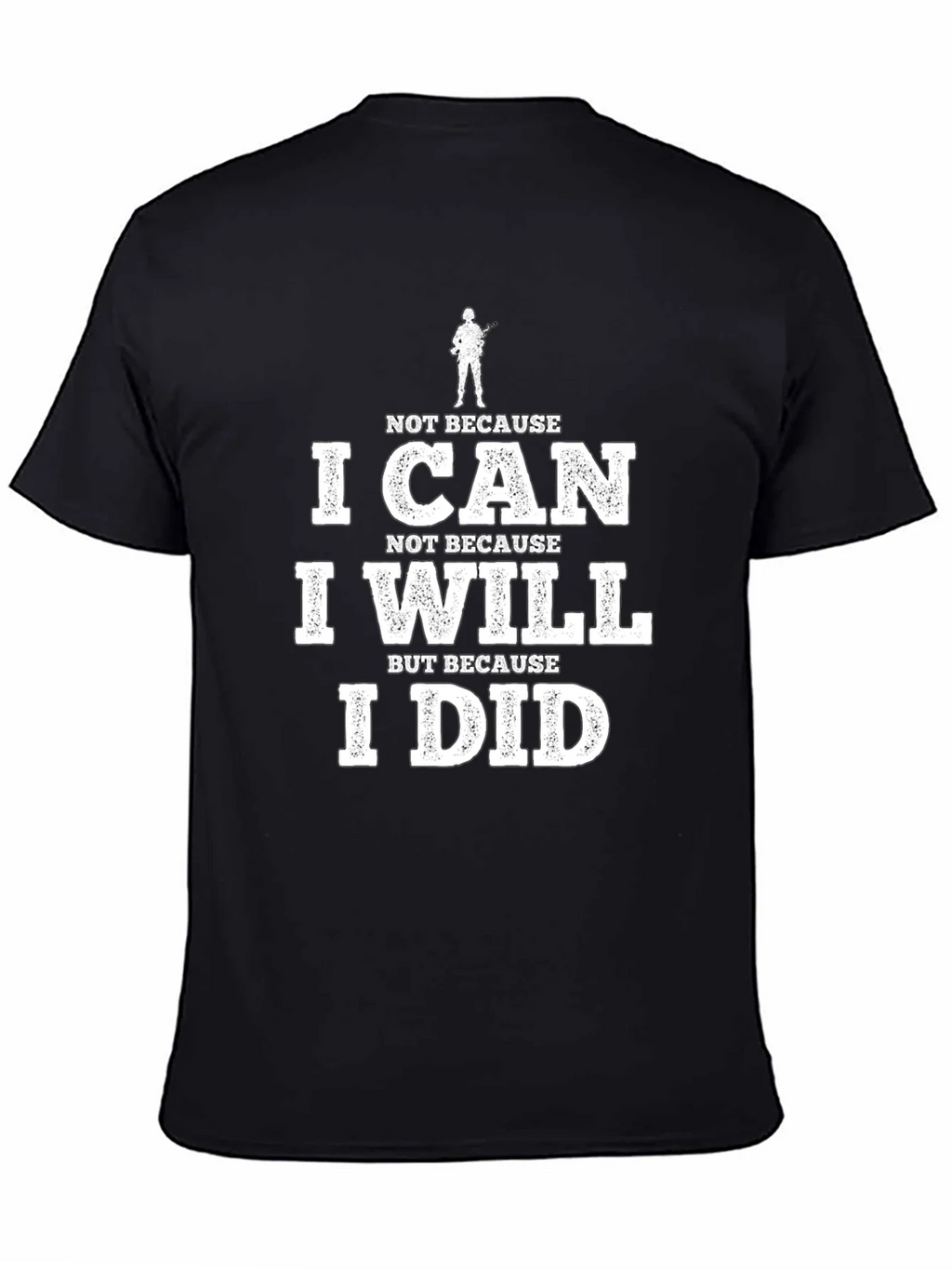 I Can I Will I Did Black Graphic Tee