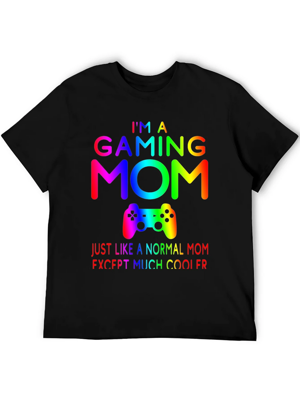 Gaming Mom T-Shirt - Rainbow Gamer Design
