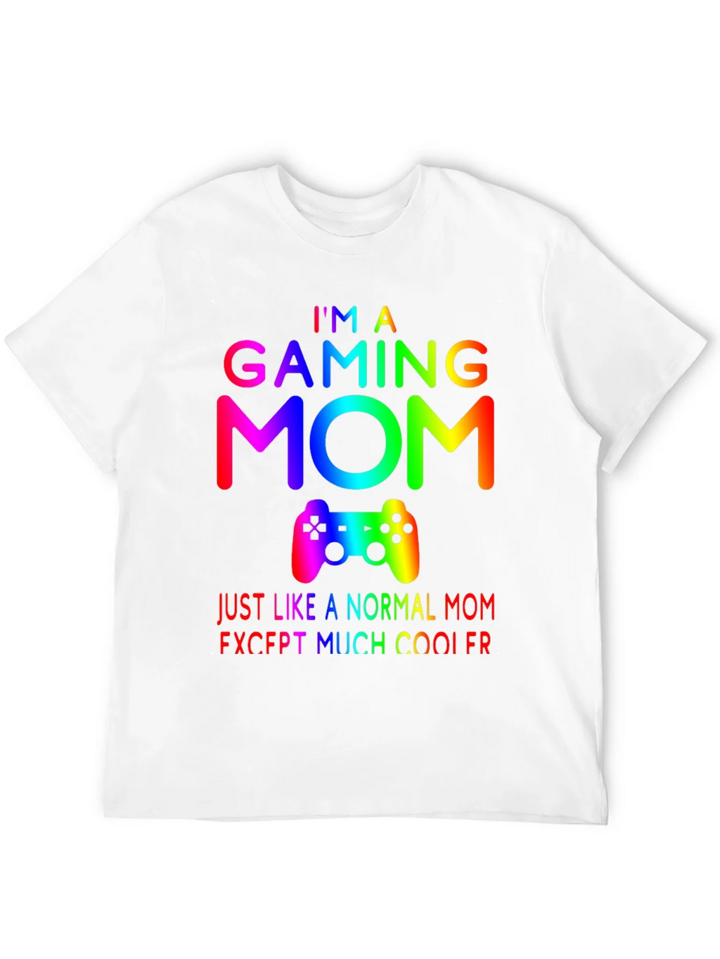 Gaming Mom T-Shirt - Rainbow Gamer Design