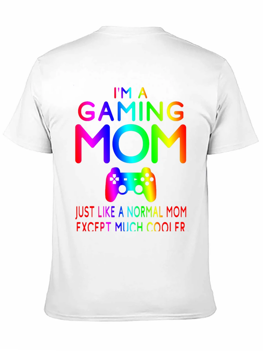 Gaming Mom T-Shirt - Rainbow Gamer Design